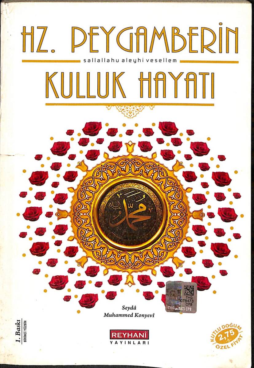 Hz. Peygamberin Kulluk Hayatı NDR92817 - 1