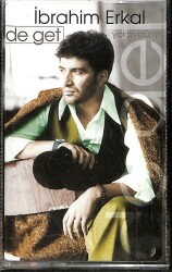 İbrahim Erkal - De Get Yalan Dünya Kaset (Sıfır) KST27980 - 1