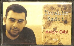 İbrahim Sadri - Adam Gibi Kaset (İkinci El Kaset) KST29525 - Gökçekoleksiyon