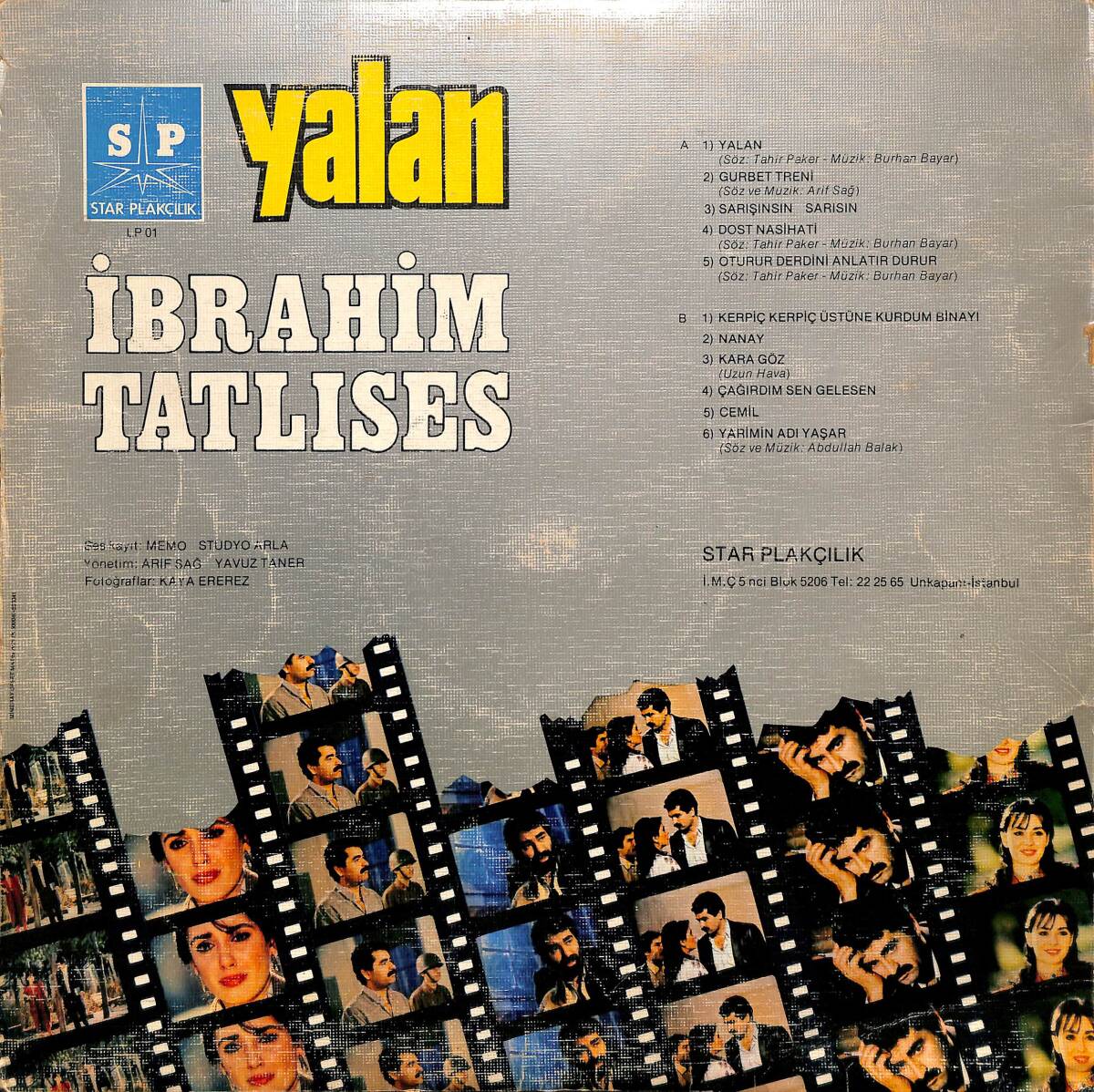İbrahim Tatlıses – Yalan | Star Plakçılık 33′lük LP (Long Play) PLAK (10/8.5) 
