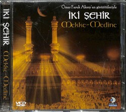 İki Şehir Mekke-Medine VCD Film VCD27451 - 1