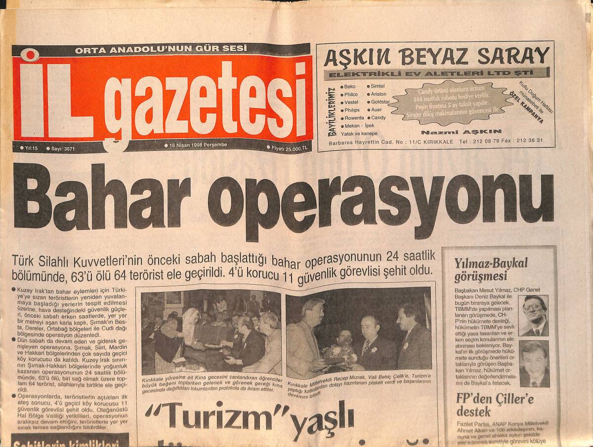 İL Gazetesi 16 Nisan 1998 - Bahar Operasyonu - Amerikan Tarzı Emeklilik Geliyor - Kırıkkalespor'da, Kastamonu Alarmı GZ154134 - 1