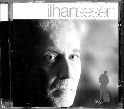 İlhan Şeşen - 2006 - CD Müzik (108) CD3248 - 1