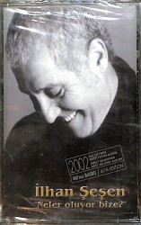 İlhan Şeşen - Neler Oluyor Bize? Kaset (Sıfır Kaset) KST29588 - 1