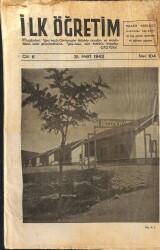 İlk Öğretim Dergisi Sayı 104 31 Mart 1942 - Akpınar Köy Enstitüsü NDR85045 - Gökçekoleksiyon