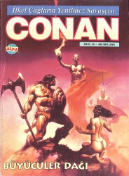 İlkel Çağların Yenilmez Savaşçısı CONAN Çizgi Roman Sayı:10 - Büyücüler Dağı NDR88332 - Gökçekoleksiyon