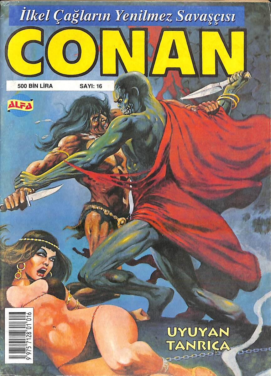 İlkel Çağların Yenilmez Savaşçısı CONAN Çizgi Roman Sayı:16 - Uyuyan Tanrıça NDR94288 - 1