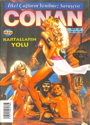 İlkel Çağların Yenilmez Savaşçısı CONAN Çizgi Roman Sayı:23 - Kartalların Yolu NDR88306 - Gökçekoleksiyon