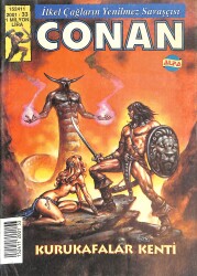 İlkel Çağların Yenilmez Savaşçısı CONAN Çizgi Roman Sayı:33 - Kurukafalar Kenti NDR88318 - Gökçekoleksiyon