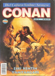İlkel Çağların Yenilmez Savaşçısı CONAN Çizgi Roman Sayı:19 - Eski Kentin Yamyamları NDR88350 - Gökçekoleksiyon