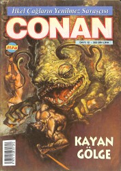 İlkel Çağların Yenilmez Savaşçısı CONAN Çizgi Roman Sayı:12 - Kayan Gölge NDR88343 - Gökçekoleksiyon