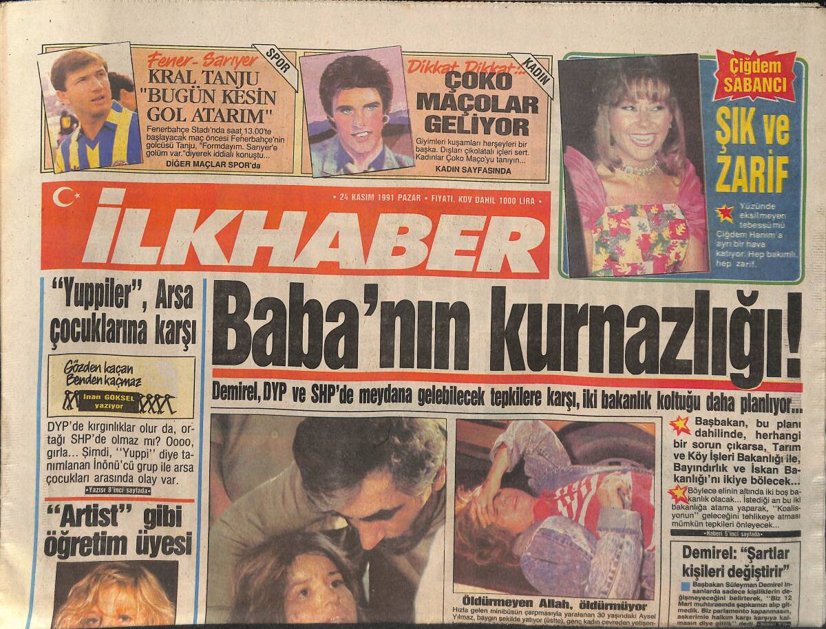 İlkhaber Gazetesi 24 Kasım 1991 - Kral Tanju Bugün Kesin Gol Atarım - Derli Toplu Bir Madonna - Bülent Ersoy Sibel Can'ı Suçluyor GZ137735 - 1