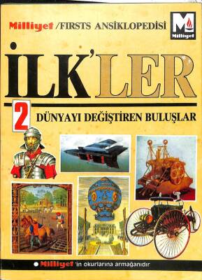 İlkler Ansiklopedisi 2 - Dünyayı Değiştiren Buluşlar KTP2050 - 1