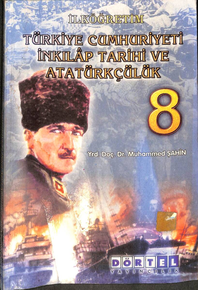 İlköğretim 8.Sınıf Türkiye Cumhuriyeti İnkılap Tarihi Ve Atatürkçülük Ders Kitabı NDR101262 - 3