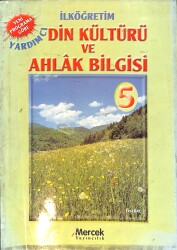 İlköğretim Din Kültürü ve Ahlak Bilgisi 5. Sınıf Ders Kitabı NDR99047 - Gökçekoleksiyon