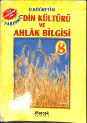 İlköğretim Din Kültürü ve Ahlak Bilgisi 8. Sınıf Ders Kitabı NDR99051 - Gökçekoleksiyon