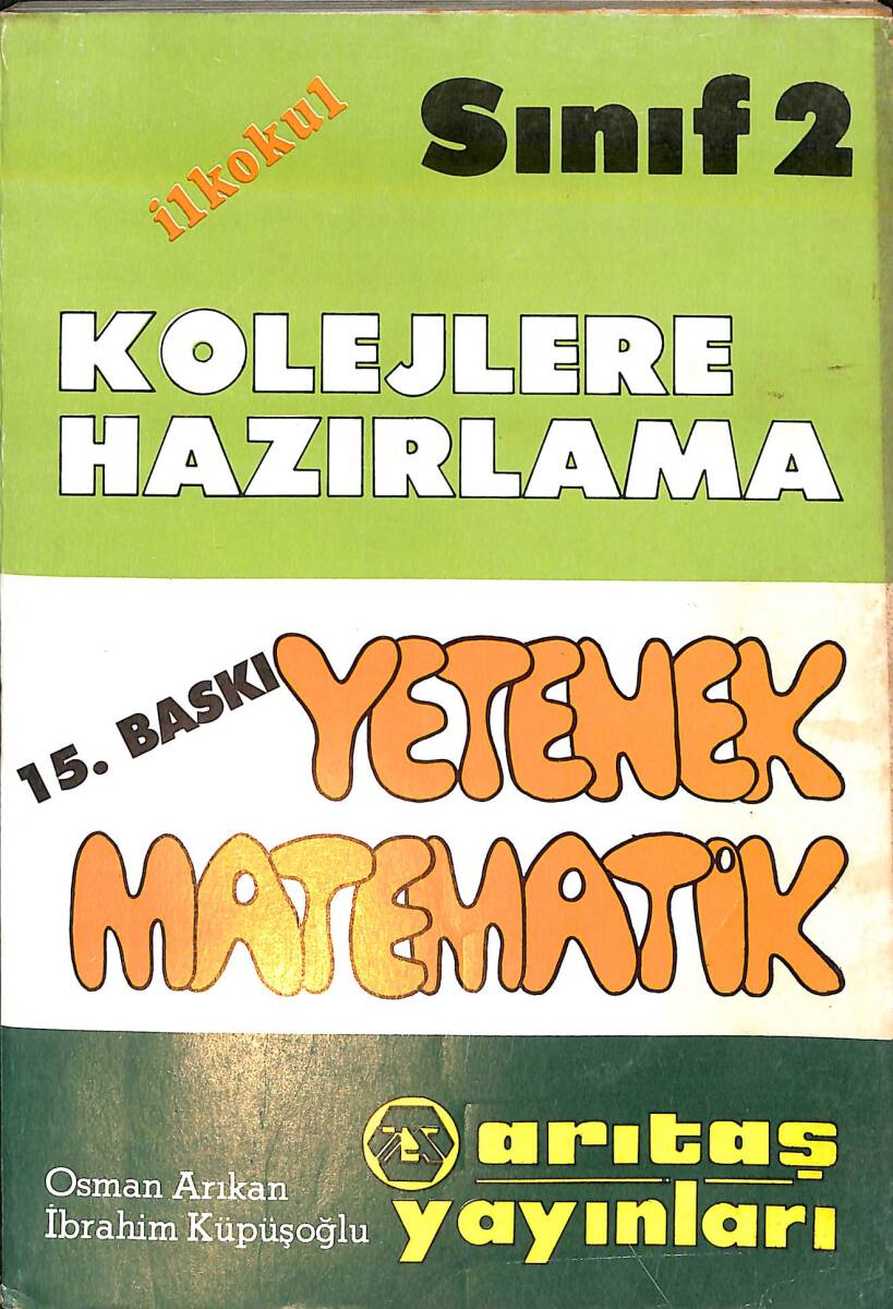 İlkokul Kolejlere Hazırlama 2.Sınıf Yetenek Matematik Kitabı NDR99380 - 1