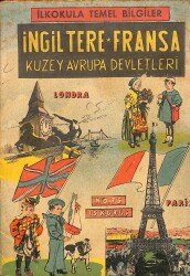 İlkokula Temel Bilgileri İngiltere Fransa Kuzey Avrupa Devletleri KTP1067 - Gökçekoleksiyon