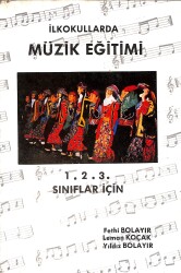 İlkokullarda Müzik Eğitimi 1.2.3. Sınıflar İçin NDR99362 - Gökçekoleksiyon