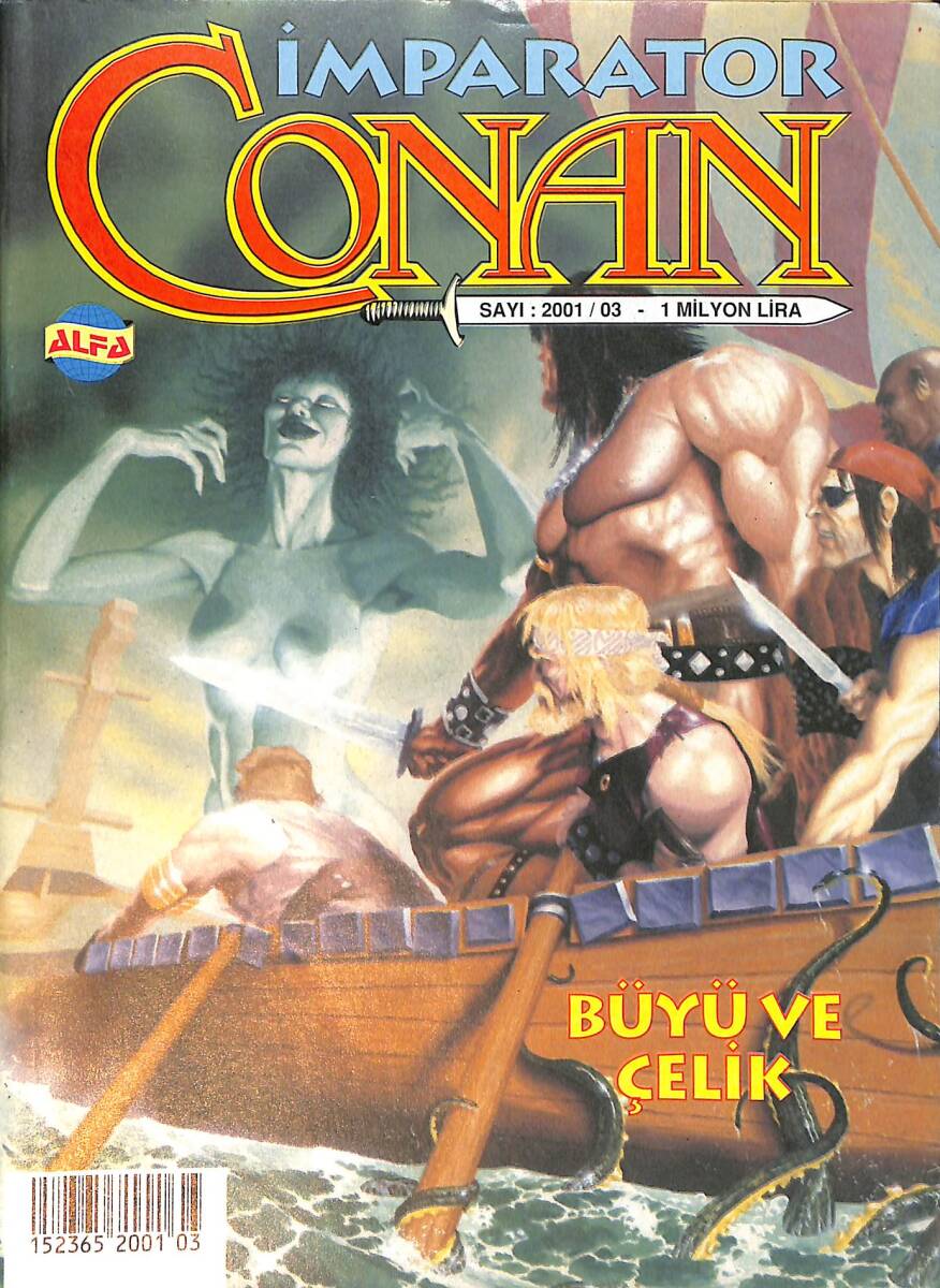 İmparator Conan Çizgi Roman Dergisi Sayı: 2001/03 - Büyü Ve Çelik NDR91856 - 1
