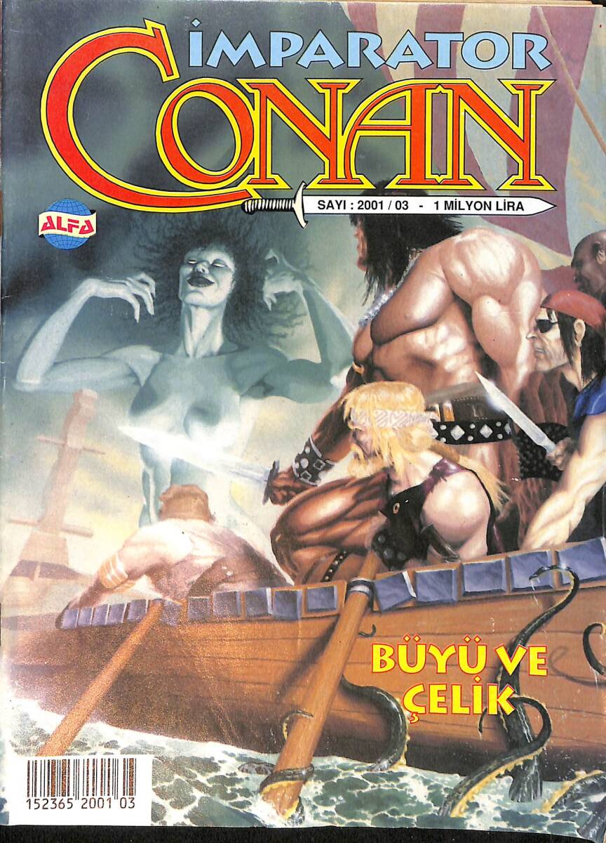 İmparator Conan Çizgi Roman Dergisi Sayı: 2001/03 - Büyü Ve Çelik NDR91865 - 1