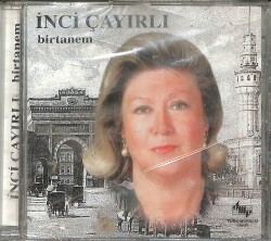 İnci Çayırlı - Birtanem CD (Sıfır) CD5447 - 1