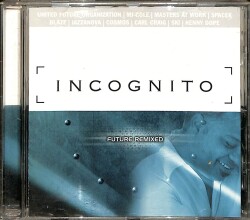 Incognito - Future Remixed CD (İkinci El) CD5027 - 1