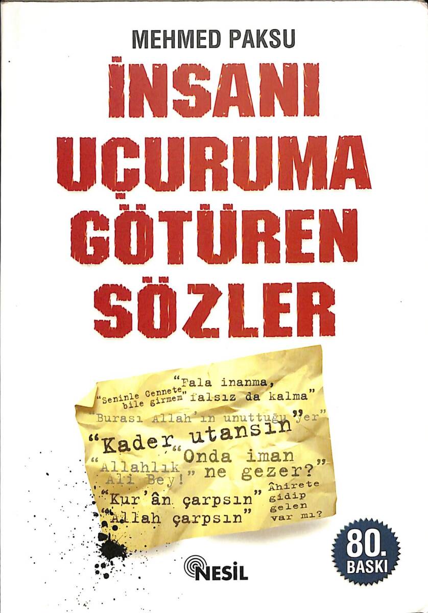 İnsanı Uçuruma Götüren Sözler NDR89348 - 1