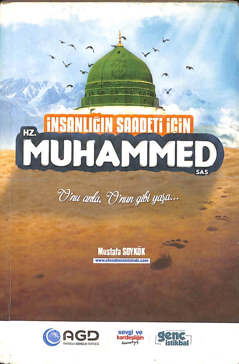 İnsanlığın Saadeti İçin Hz. Muhammed (SAS) NDR92009 - 1