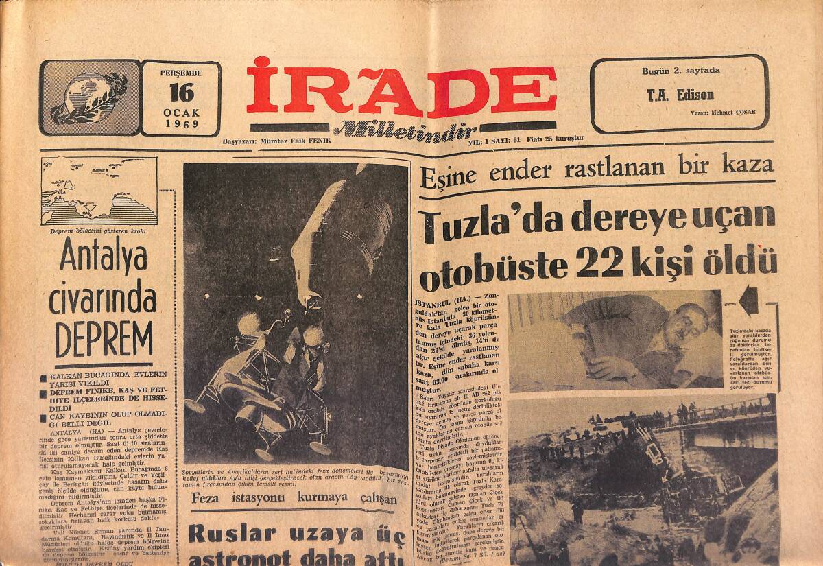 İrade Gazetesi 16 Ocak 1969 - Tuzla'da Dereye Uçan Otobüste 22 Kişi Öldü - Antalya Civarında Deprem GZ149610 - 1