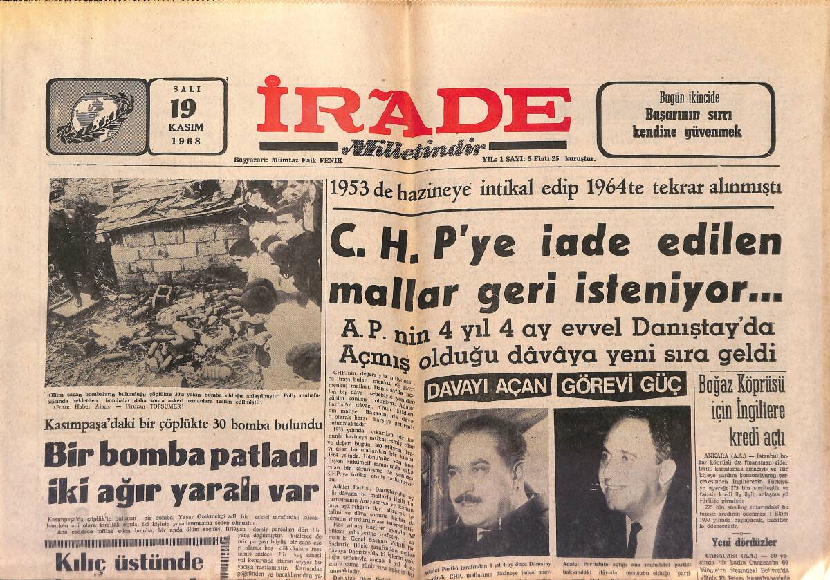 İrade Gazetesi 19 Kasım 1968 - 1953 de Hazineye İntikal Edip 1964'te Tekrar Alınmıştı - Boğaz Köprüsü İçin İngiltere Kredi Açtı GZ149613 - 1