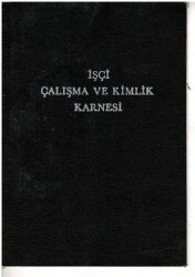 İşçi Çalışma Ve Kimlik Karnesi EFM1286 - Gökçekoleksiyon