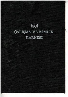 İşçi Çalışma Ve Kimlik Karnesi EFM1286 - 3