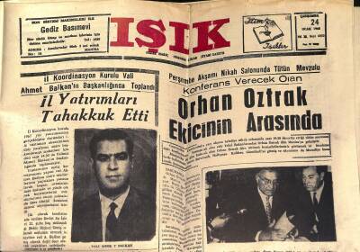 Işık Siyasi Gazete 24 Ocak 1968 - Orhan Oztrak Ekicinin Arasında, Hüseyin Baradan Manisada GZ124121 - 1