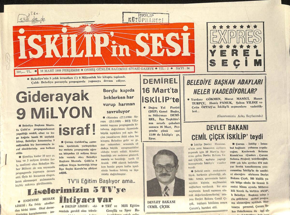 İskilip'in Sesi Gazetesi 16 Mart 1989 - Devlet Bakanı Cemil Çiçek İskilip'teydi - Süleyman Demirel 16 Martta İskilip'te GZ153595 - 1