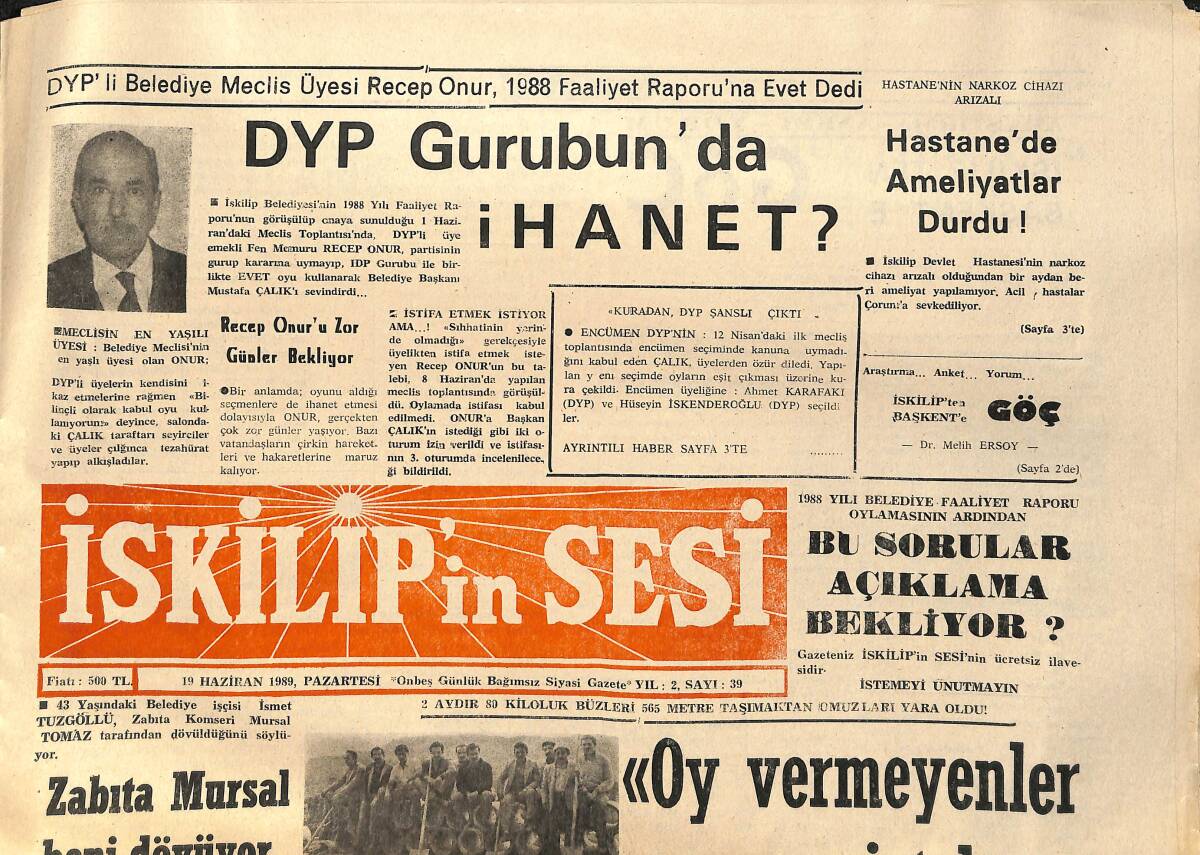 İskilip'in Sesi Gazetesi 19 Haziran 1989 - DYP Grubunda İhanet - Oy Vermeyenler En Zor İşteler GZ153597 - 1
