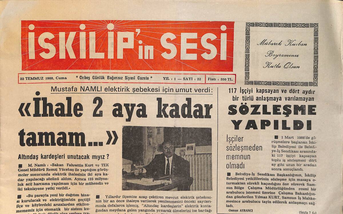 İskilip'in Sesi Gazetesi 22 Temmuz 1988 - Bahçelerimiz Susuzluktan Kuruyor - SSK Sağlık İstasyonu Açıldı - Elektrik Şebekesi 2 Aya Kadar Tamam GZ153594 - 1
