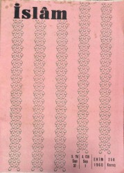 İslam Aylık Dini İlmi Siyasi Mecmua Sayı37 Ekim 1960 İslamda Ticari Ahlak NDR1048 - Gökçekoleksiyon