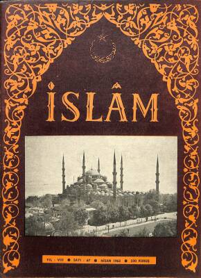 İSLAM DERGİSİ SAYI67 NİSAN 1963 - İSMAİL TURAN NDR72806 - 1