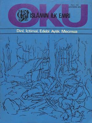 İslamın İlk Emri Oku Dini İçtimai Edebi Aylık Mecmua Sayı 113 Ağustos 1971 - Yusuf Işıcık, Dr. Fehmi Cumalıoğlu NDR82237 - 1