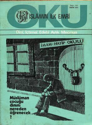 İslamın İlk Emri Oku Dini İçtimai Edebi Aylık Mecmua Sayı 115 Ekim 1971 - Ali Osman Koçkuzu, Mehmet Savaş NDR82236 - 1
