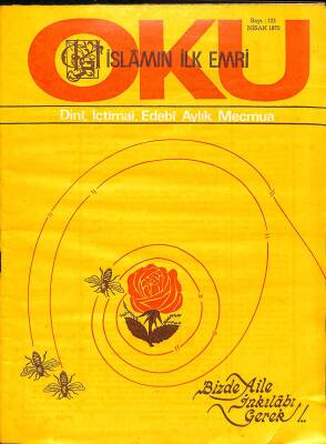 İslamın İlk Emri Oku Dini İçtimai Edebi Aylık Mecmua Sayı 121 Nisan 1972 - Dr. Hüseyin Küçükkalay, Mehmet Savaş NDR82288 - 1