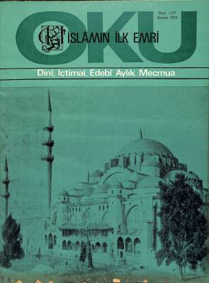 İslamın İlk Emri Oku Dini İçtimai Edebi Aylık Mecmua Sayı 127 Kasım 1972 - Mehmet Emin Parlaktürk, Hakkı Seven NDR82252 - 1