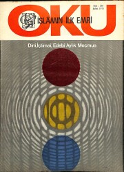 İslamın İlk Emri Oku Dini İçtimai Edebi Aylık Mecmua Sayı 130 Şubat 1973 - Yusuf Bilgin, Aldülkadir Er NDR82293 - Gökçekoleksiyon