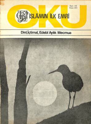 İslamın İlk Emri Oku Dini İçtimai Edebi Aylık Mecmua Sayı 132 Nisan 1973 - Yusuf Bilgin, Bekir Yiğit NDR82243 - 1