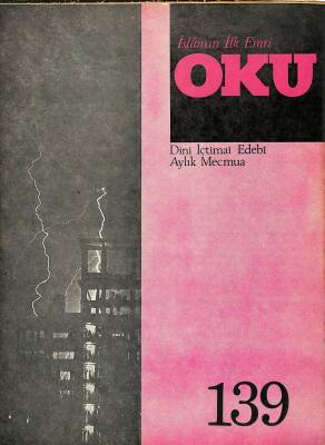İslamın İlk Emri Oku Dini İçtimai Edebi Aylık Mecmua Sayı 139 Kasım 1973 - Yusuf Işıcık, İlyas Sarıkaya NDR82247 - 1