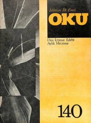 İslamın İlk Emri Oku Dini İçtimai Edebi Aylık Mecmua Sayı 140 Aralık 1973 - Yusuf Işıcık, Kamil Yaylalı NDR82267 - 1