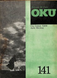 İslamın İlk Emri Oku Dini İçtimai Edebi Aylık Mecmua Sayı 141 Ocak 1974 - Mustafa Öcal, Veli Ertan NDR82275 - Gökçekoleksiyon