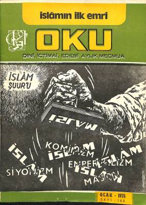 İslamın İlk Emri Oku Dini İçtimai Edebi Aylık Mecmua Sayı 164 Ocak 1976 - İbrahim Candan, M. Emin Parlaktürk NDR82328 - 1