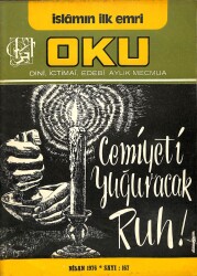 İslamın İlk Emri Oku Dini İçtimai Edebi Aylık Mecmua Sayı 167 Nisan 1976 - Zübeyir Koç, İsmail Topaloğlu NDR82229 - Gökçekoleksiyon